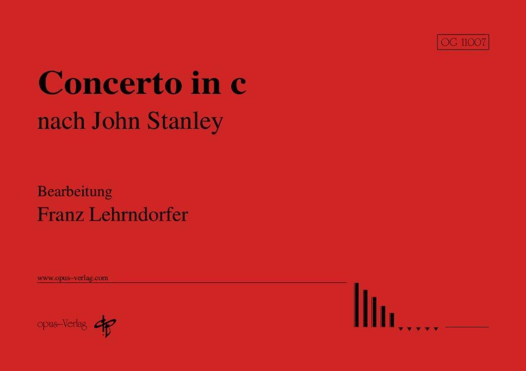 Concerto in c nach J. Stanley (Bearb.: F. Lehrndorfer)