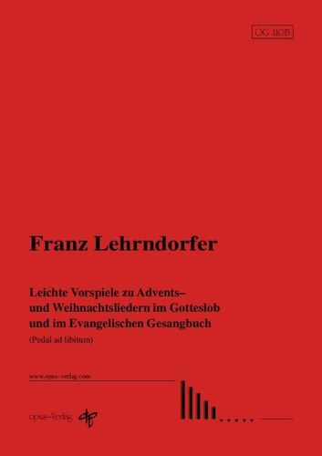 F. Lehrndorfer: Leichte Vorspiele zu Adventsliedern