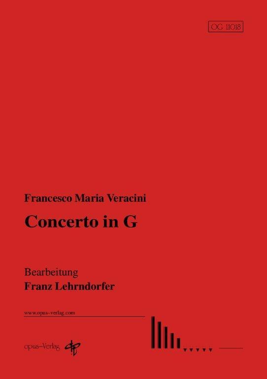 Concerto in G nach F. M. Veracini (Bearb.: F. Lehrndorfer)